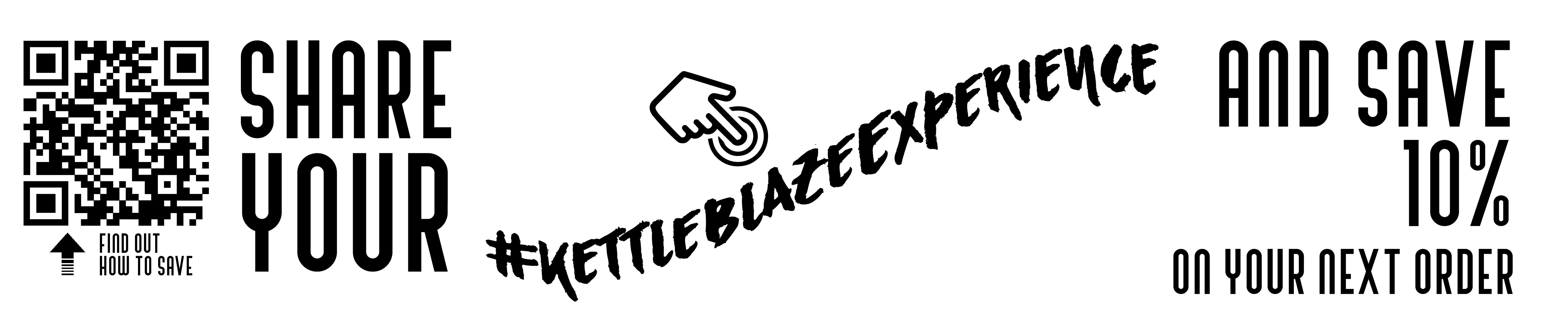 Teile deine Erfahrung mit Kettleblaze-Produkten auf Instagram mit dem Hashtag #KettleblazeExperience und erhalte 10% Rabatt auf deine nächste Bestellung. Gilt auch für deine Freunde!