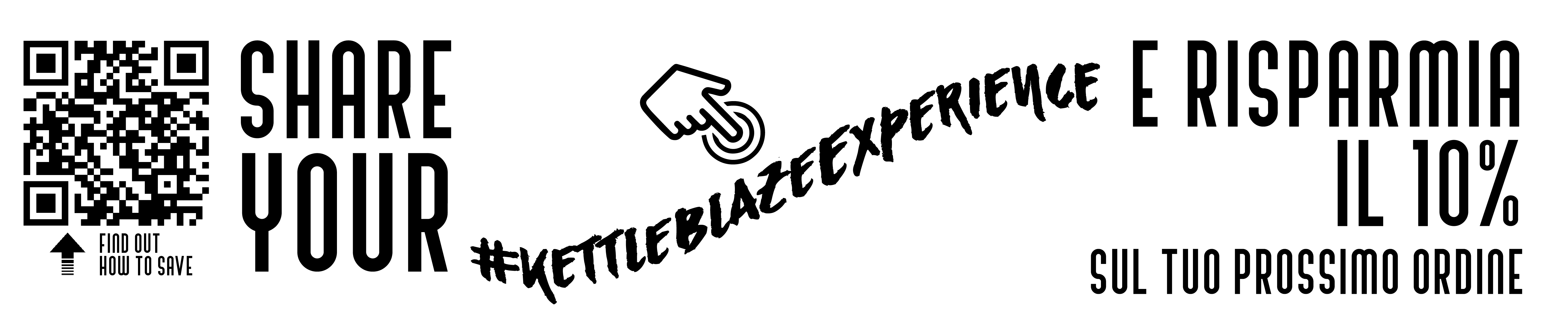 Condividi su Instagram con l'hashtag #KettleblazeExperience la tua esperienza con i prodotti Kettleblaze e ottieni uno sconto del 10% sul prossimo ordine. Valido anche per i tuoi amici!